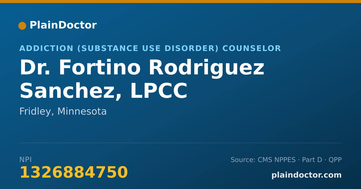 Shareable card for Fortino Rodriguez Sanchez, LPCC - Addiction (Substance Use Disorder) Counselor, Fridley, MN
