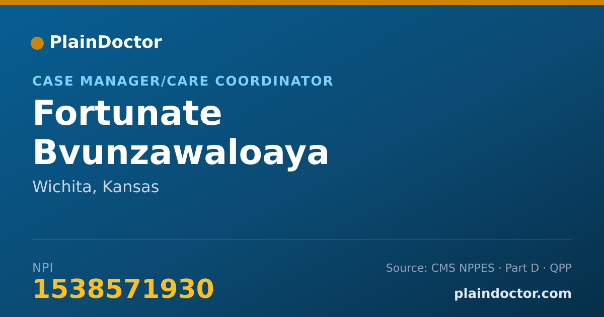 Shareable card for Fortunate Bvunzawaloaya - Case Manager/Care Coordinator, Wichita, KS
