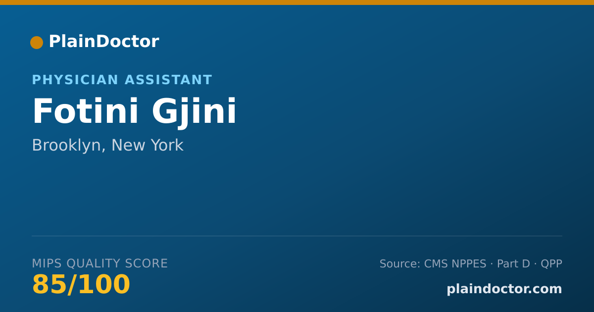 Shareable card for Fotini Gjini - Physician Assistant, Brooklyn, NY