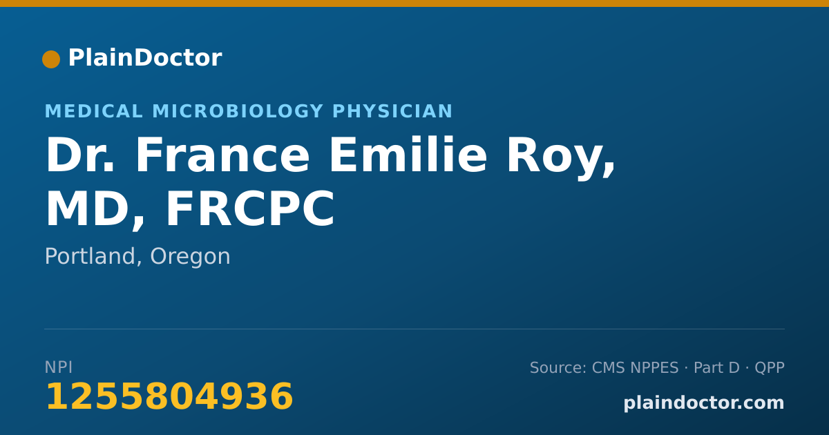 Shareable card for France Emilie Roy, MD, FRCPC - Medical Microbiology Physician, Portland, OR