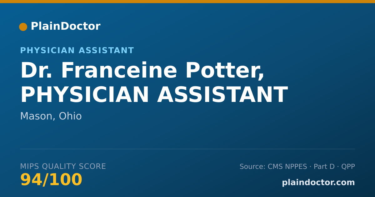 Shareable card for Franceine Potter, PHYSICIAN ASSISTANT - Physician Assistant, Mason, OH