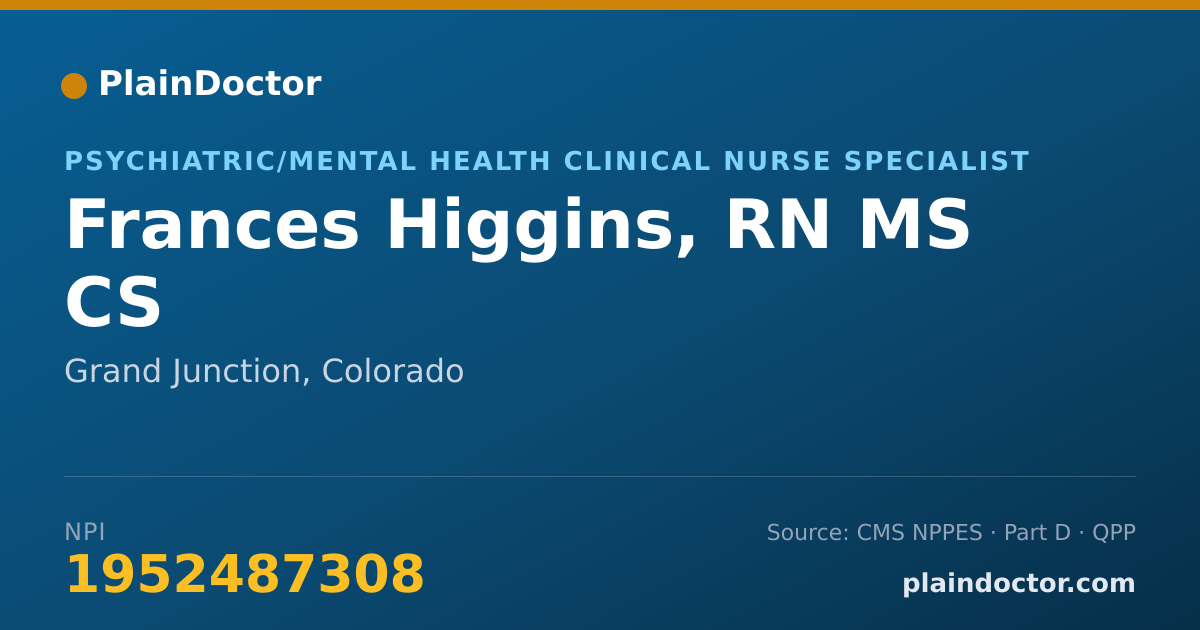 Shareable card for Frances Higgins, RN MS CS - Psychiatric/Mental Health Clinical Nurse Specialist, Grand Junction, CO