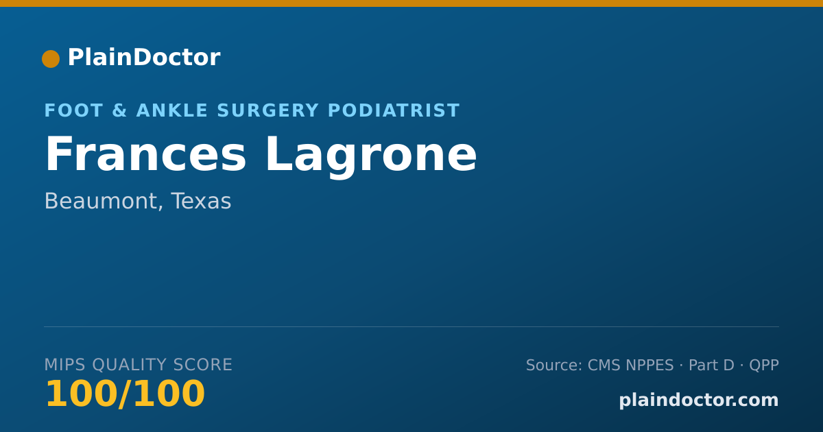 Shareable card for Frances Lagrone - Foot & Ankle Surgery Podiatrist, Beaumont, TX