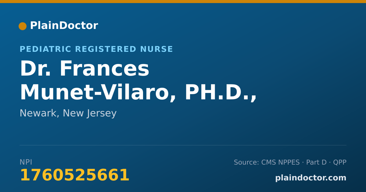 Shareable card for Frances Munet-Vilaro, PH.D., RN - Pediatric Registered Nurse, Newark, NJ