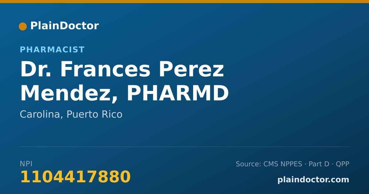 Shareable card for Frances Perez Mendez, PHARMD - Pharmacist, Carolina, PR