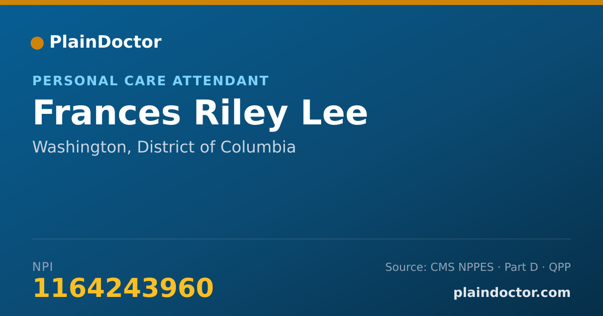 Shareable card for Frances Riley Lee - Personal Care Attendant, Washington, DC