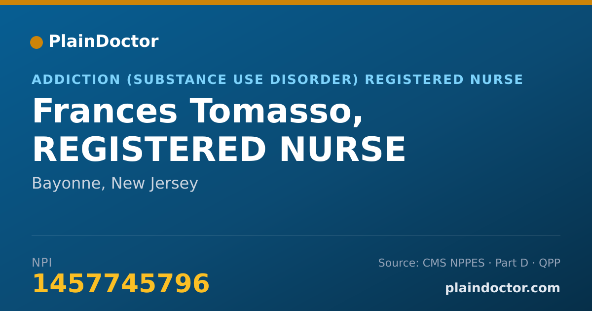 Shareable card for Frances Tomasso, REGISTERED NURSE - Addiction (Substance Use Disorder) Registered Nurse, Bayonne, NJ