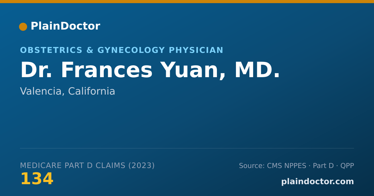 Shareable card for Frances Yuan, MD. - Obstetrics & Gynecology Physician, Valencia, CA