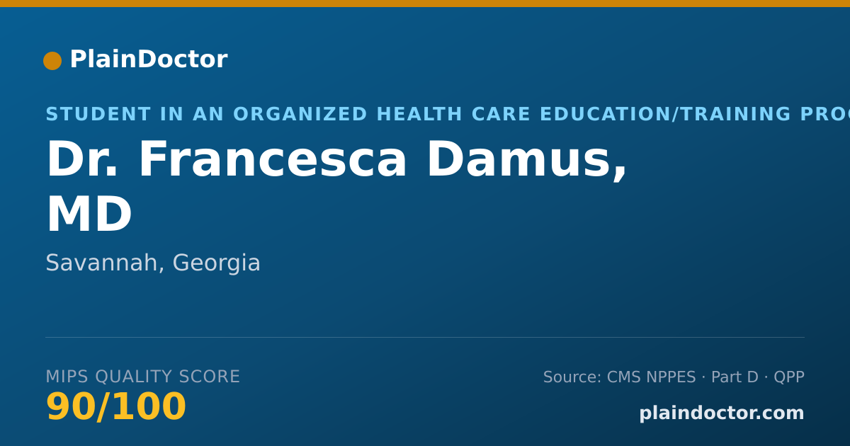 Shareable card for Francesca Damus, MD - Student in an Organized Health Care Education/Training Program, Savannah, GA