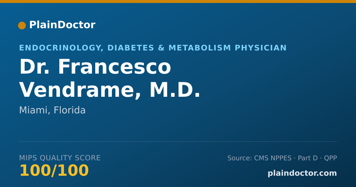 Shareable card for Francesco Vendrame, M.D. - Endocrinology, Diabetes & Metabolism Physician, Miami, FL