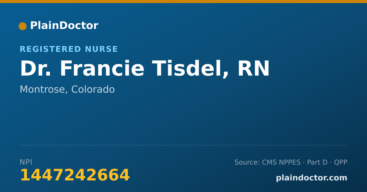 Shareable card for Francie Tisdel, RN - Registered Nurse, Montrose, CO