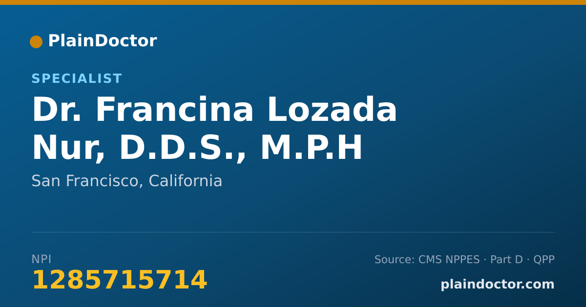 Shareable card for Francina Lozada Nur, D.D.S., M.P.H - Specialist, San Francisco, CA