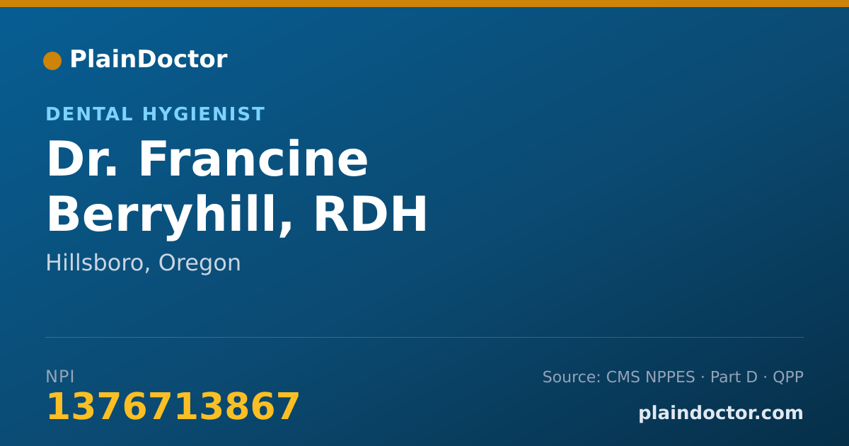 Shareable card for Francine Berryhill, RDH - Dental Hygienist, Hillsboro, OR