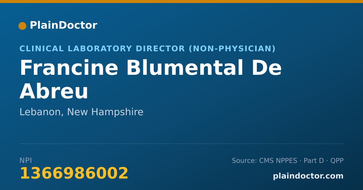 Shareable card for Francine Blumental De Abreu - Clinical Laboratory Director (Non-physician), Lebanon, NH