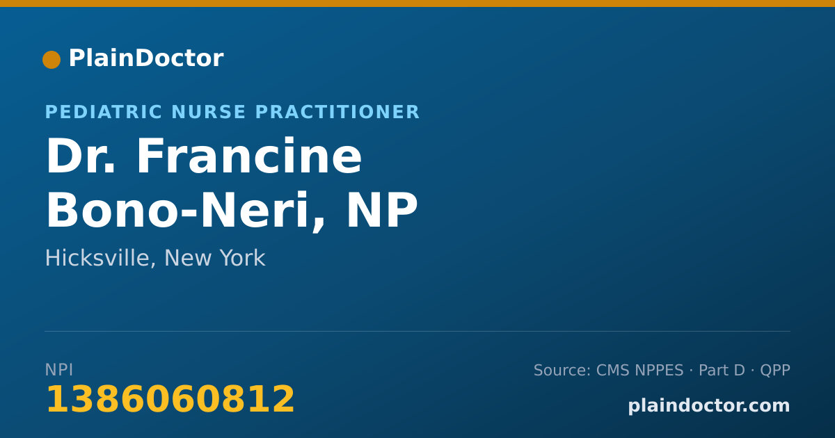 Shareable card for Francine Bono-Neri, NP - Pediatric Nurse Practitioner, Hicksville, NY