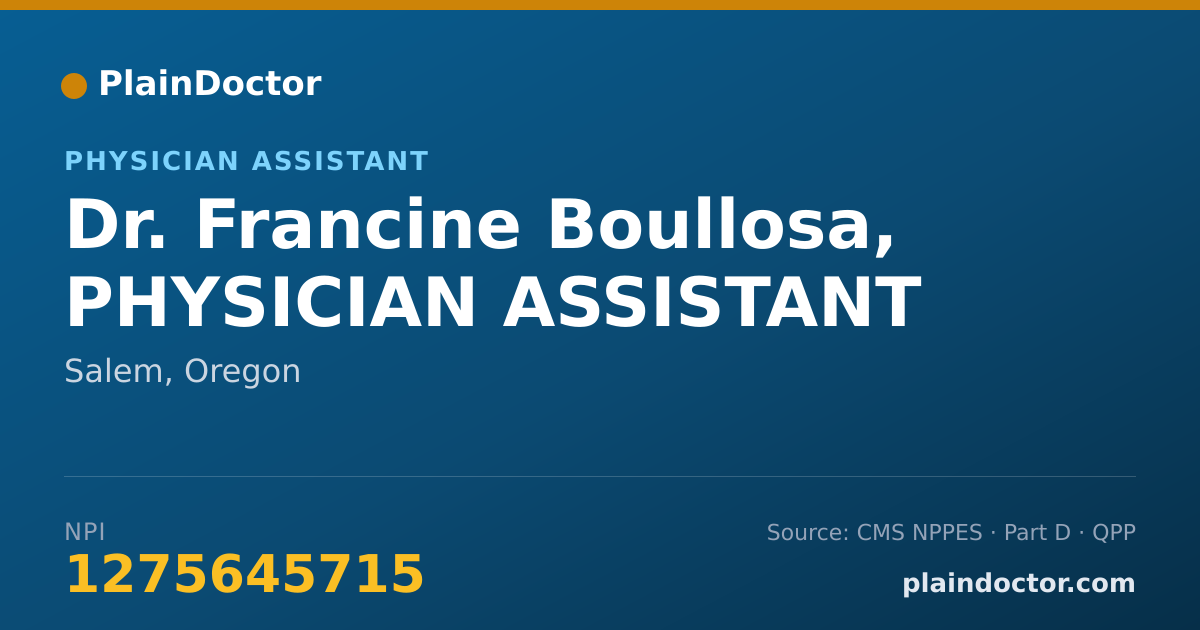 Shareable card for Francine Boullosa, PHYSICIAN ASSISTANT - Physician Assistant, Salem, OR