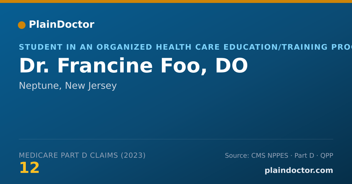 Shareable card for Francine Foo, DO - Student in an Organized Health Care Education/Training Program, Neptune, NJ