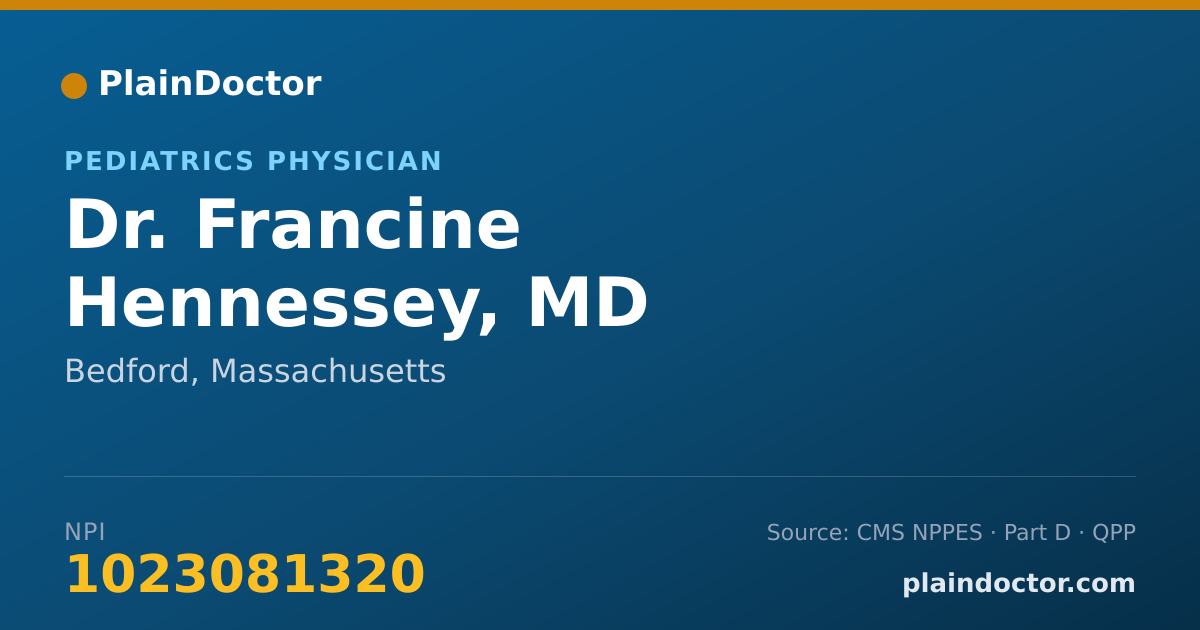 Shareable card for Francine Hennessey, MD - Pediatrics Physician, Bedford, MA