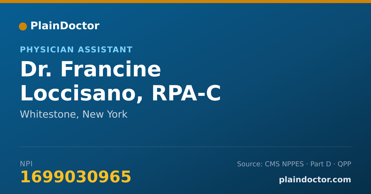Shareable card for Francine Loccisano, RPA-C - Physician Assistant, Whitestone, NY