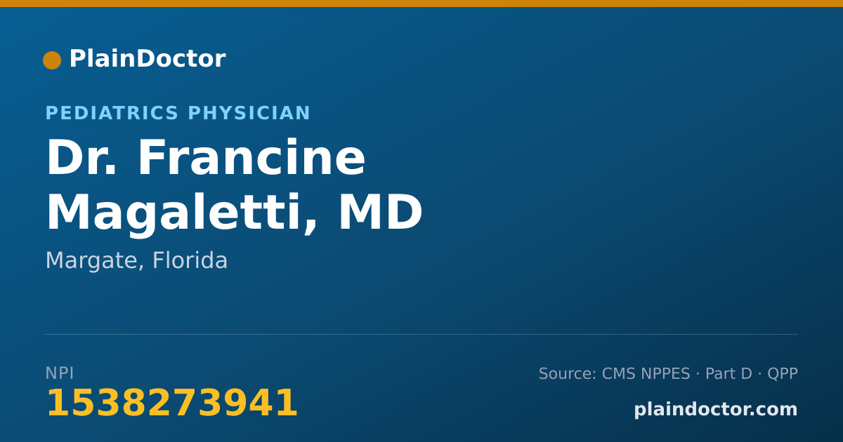 Shareable card for Francine Magaletti, MD - Pediatrics Physician, Margate, FL
