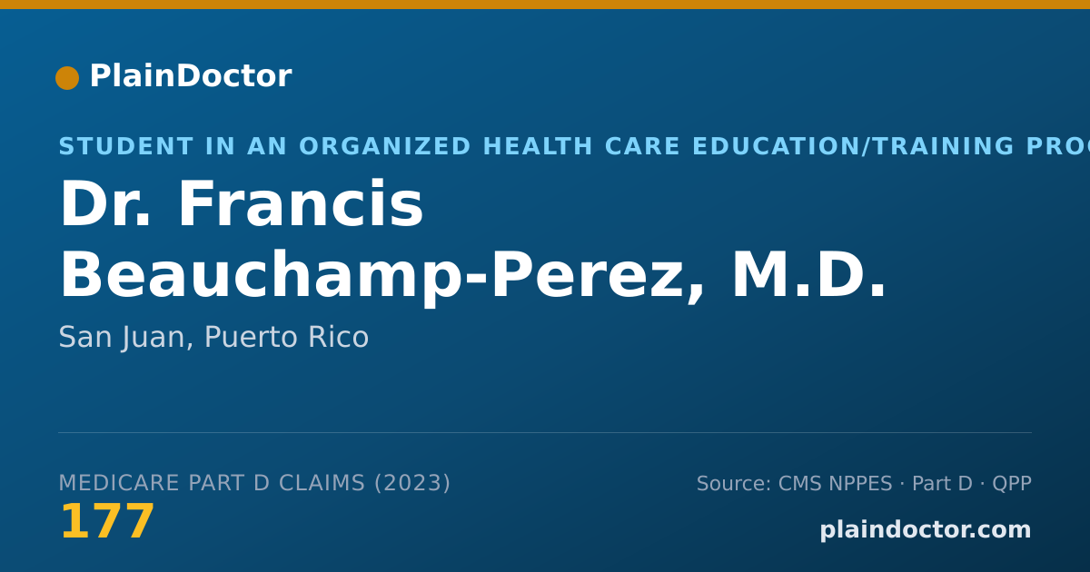 Shareable card for Francis Beauchamp-Perez, M.D. - Student in an Organized Health Care Education/Training Program, San Juan, PR