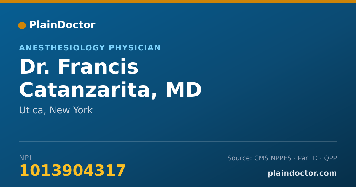 Shareable card for Francis Catanzarita, MD - Anesthesiology Physician, Utica, NY