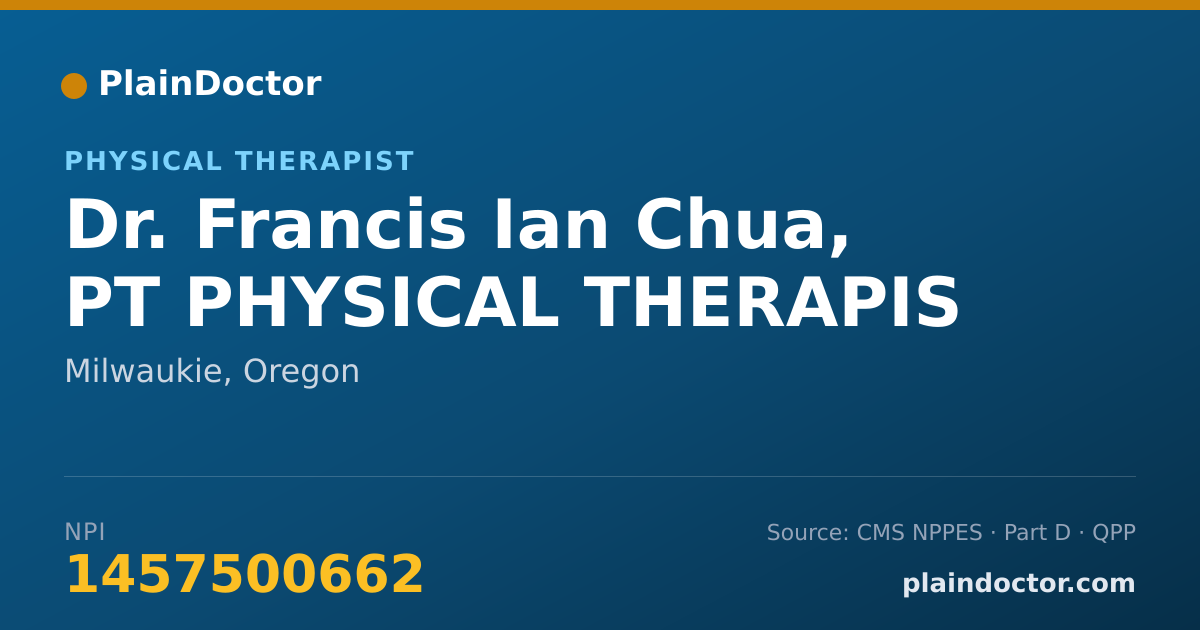 Shareable card for Francis Ian Chua, PT PHYSICAL THERAPIS - Physical Therapist, Milwaukie, OR