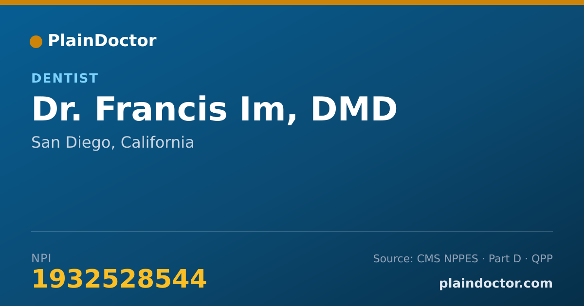 Shareable card for Francis Im, DMD - Dentist, San Diego, CA