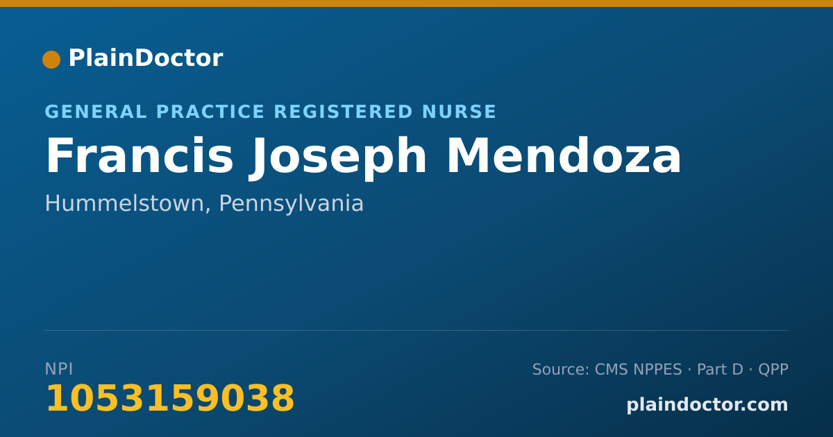 Shareable card for Francis Joseph Mendoza - General Practice Registered Nurse, Hummelstown, PA