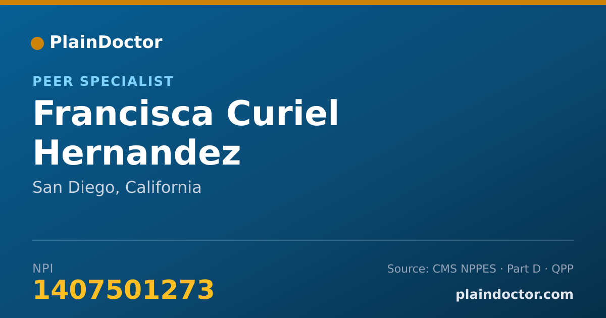 Shareable card for Francisca Curiel Hernandez - Peer Specialist, San Diego, CA