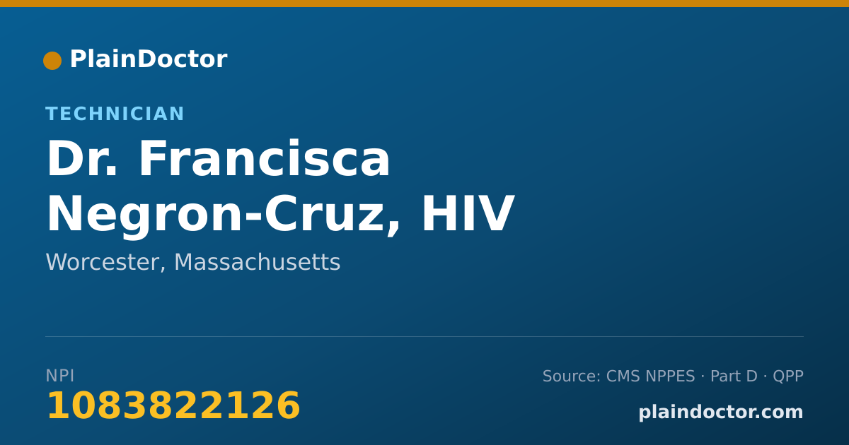 Shareable card for Francisca Negron-Cruz, HIV COUNSELOR - Technician, Worcester, MA