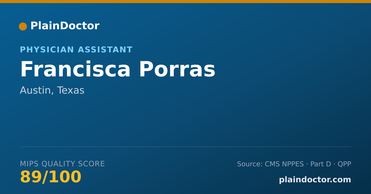 Shareable card for Francisca Porras - Physician Assistant, Austin, TX