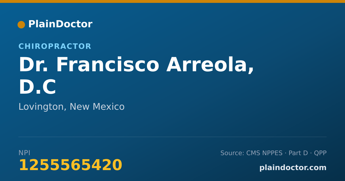 Shareable card for Francisco Arreola, D.C - Chiropractor, Lovington, NM