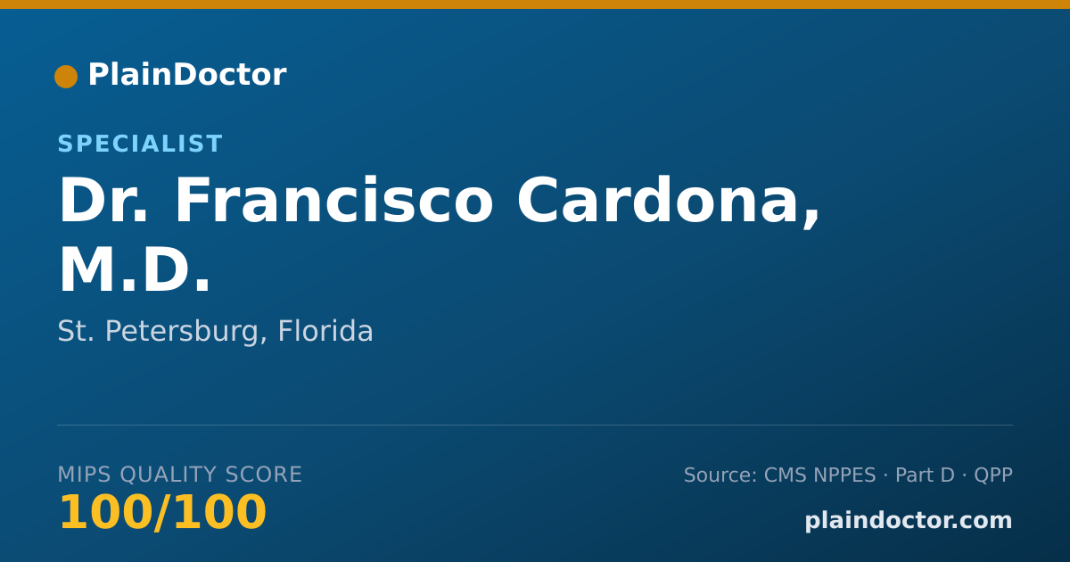 Shareable card for Francisco Cardona, M.D. - Specialist, St. Petersburg, FL