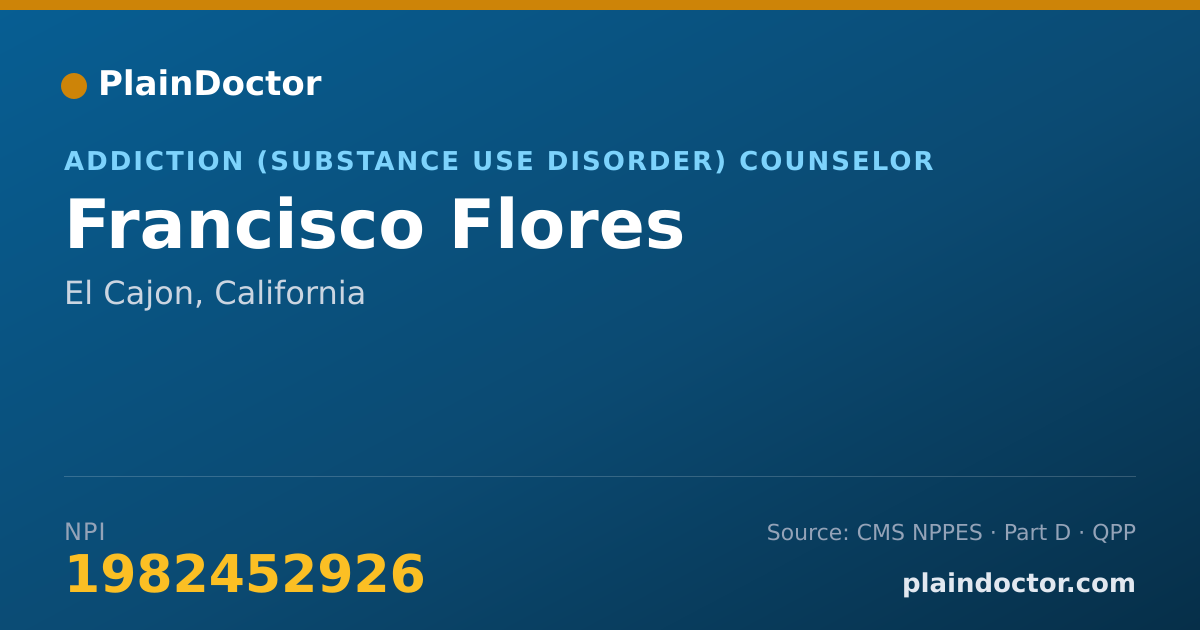 Shareable card for Francisco Flores - Addiction (Substance Use Disorder) Counselor, El Cajon, CA