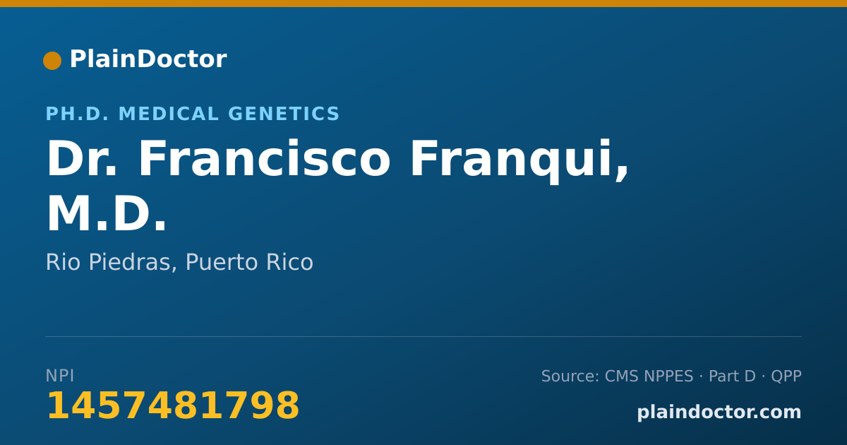 Shareable card for Francisco Franqui, M.D. - Ph.D. Medical Genetics, Rio Piedras, PR