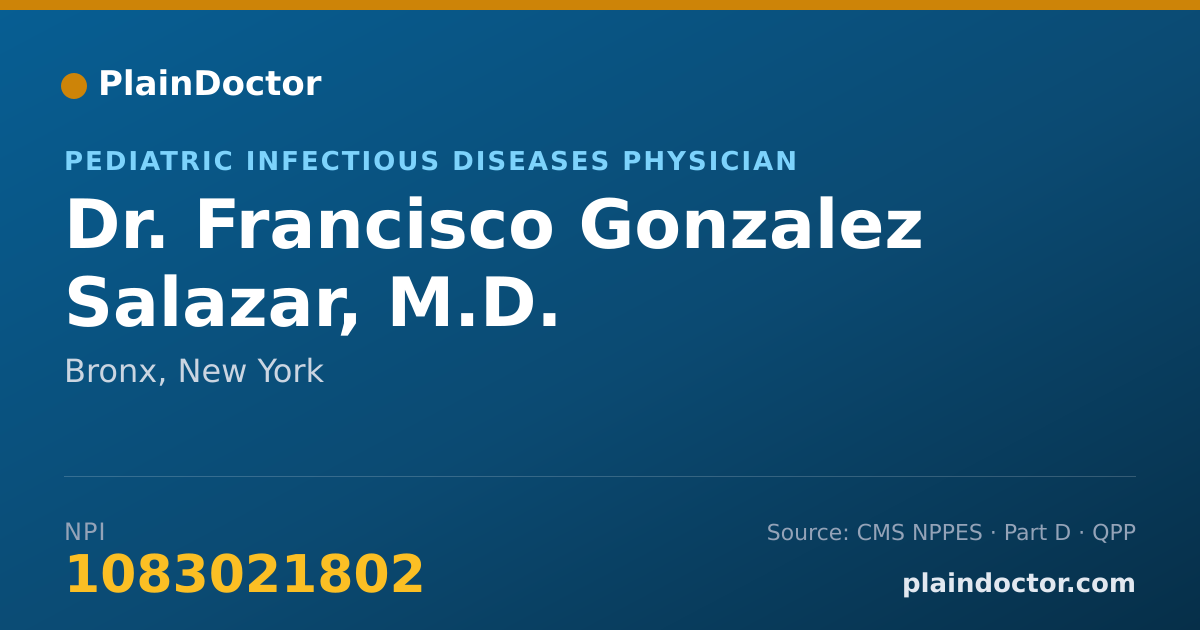 Shareable card for Francisco Gonzalez Salazar, M.D. - Pediatric Infectious Diseases Physician, Bronx, NY