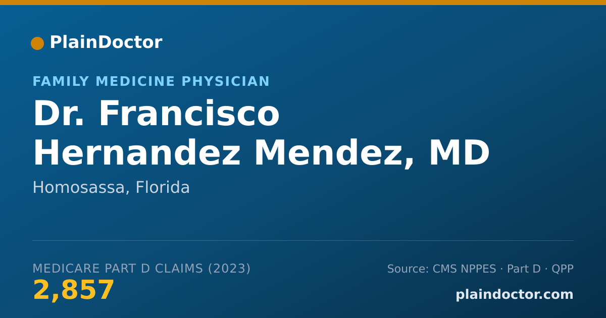 Shareable card for Francisco Hernandez Mendez, MD - Family Medicine Physician, Homosassa, FL