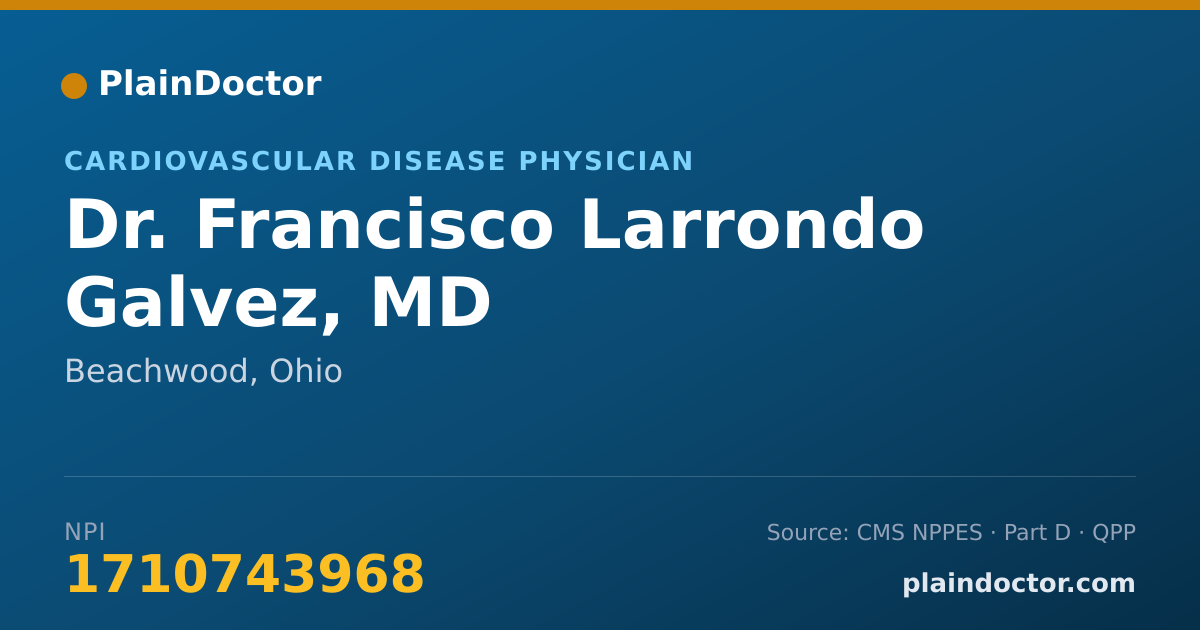 Shareable card for Francisco Larrondo Galvez, MD - Cardiovascular Disease Physician, Beachwood, OH