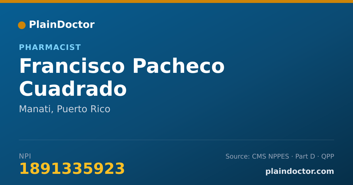 Shareable card for Francisco Pacheco Cuadrado - Pharmacist, Manati, PR