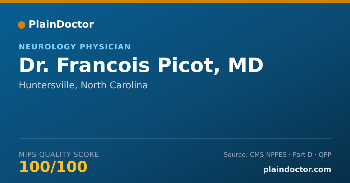 Shareable card for Francois Picot, MD - Diagnostic Neuroimaging (Psychiatry & Neurology) Physician, Huntersville, NC