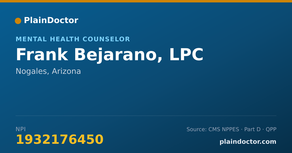 Shareable card for Frank Bejarano, LPC - Mental Health Counselor, Nogales, AZ
