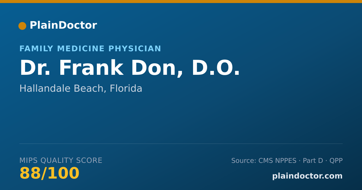 Shareable card for Frank Don, D.O. - Family Medicine Physician, Hallandale Beach, FL