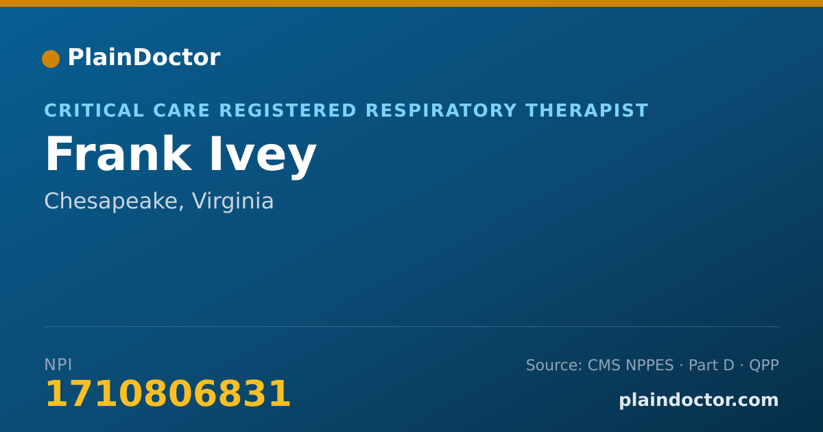 Shareable card for Frank Ivey - Critical Care Registered Respiratory Therapist, Chesapeake, VA