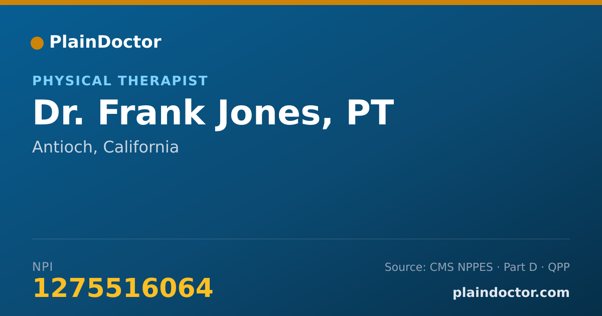 Shareable card for Frank Jones, PT - Physical Therapist, Antioch, CA