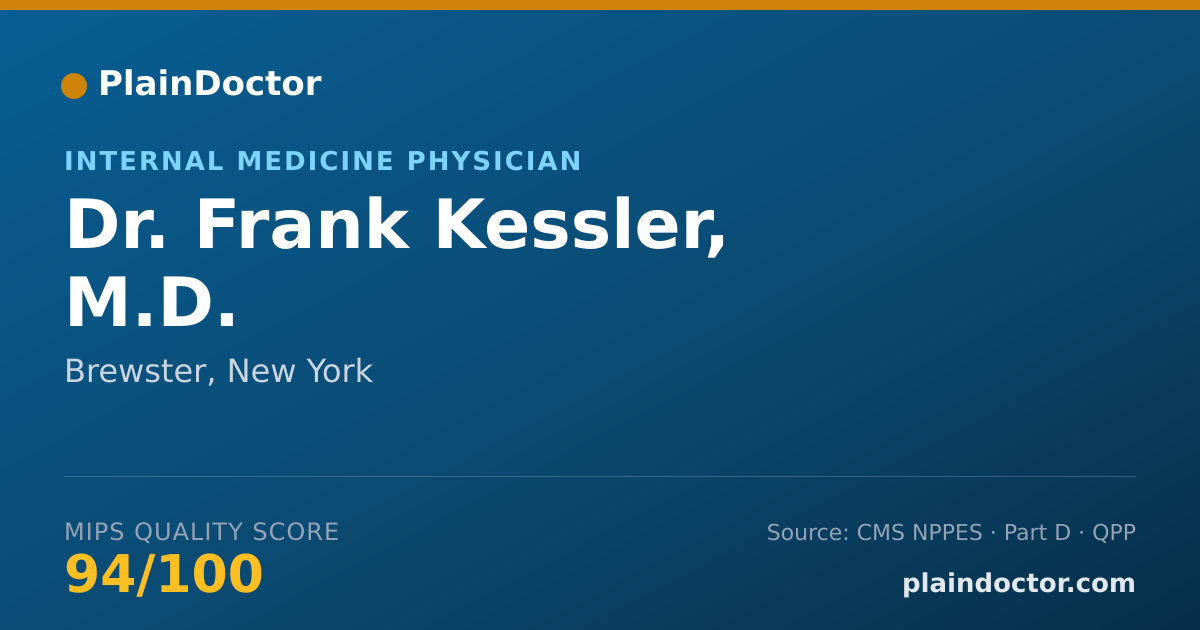 Shareable card for Frank Kessler, M.D. - Internal Medicine Physician, Brewster, NY