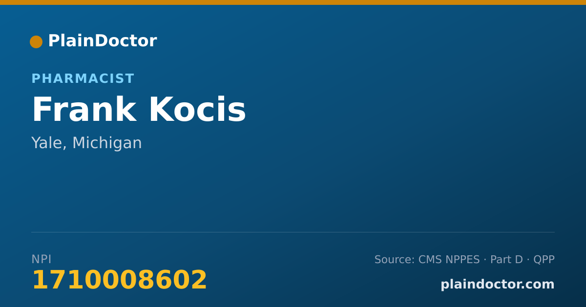 Shareable card for Frank Kocis - Pharmacist, Yale, MI