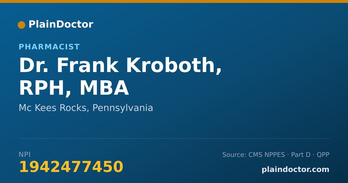 Shareable card for Frank Kroboth, RPH, MBA - Pharmacist, Mc Kees Rocks, PA