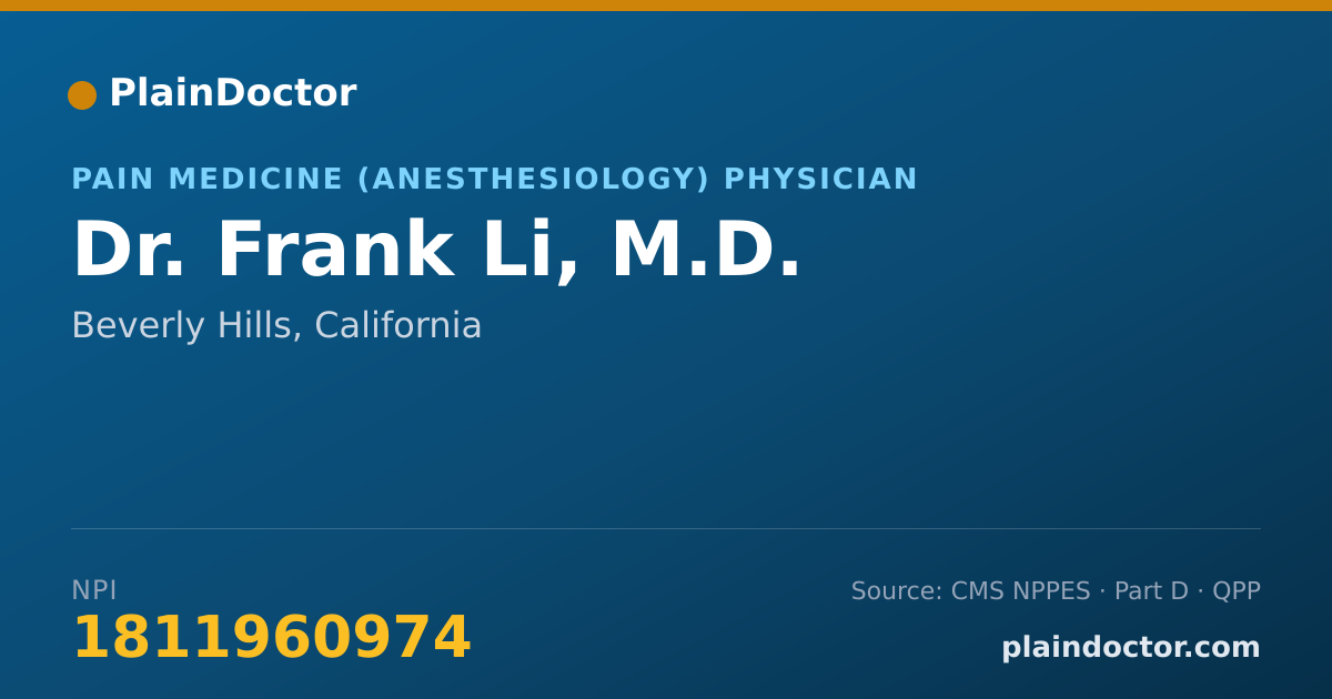 Shareable card for Frank Li, M.D. - Pain Medicine (Anesthesiology) Physician, Beverly Hills, CA