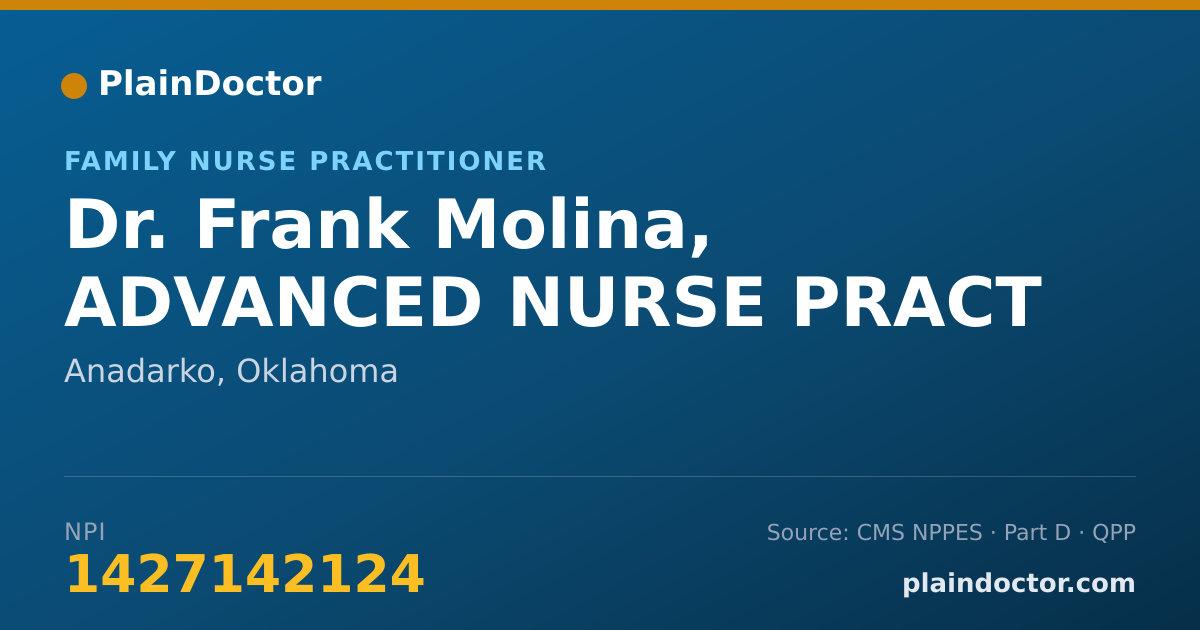 Shareable card for Frank Molina, ADVANCED NURSE PRACT - Family Nurse Practitioner, Anadarko, OK